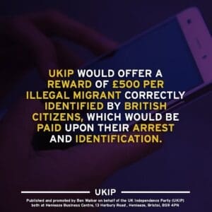 UKIP poster says they will put bounty on the heads of 'illegal immigrants'